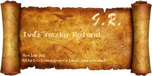 Ivánszky Roland névjegykártya